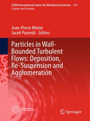 cover image of Particles in Wall-Bounded Turbulent Flows